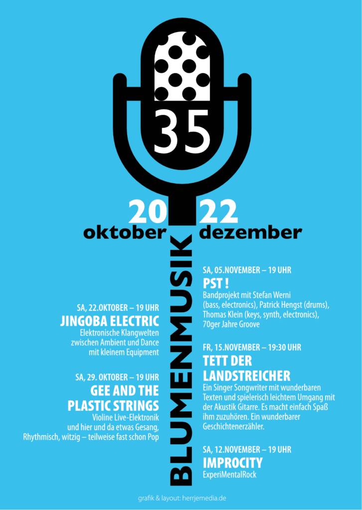 Read more about the article 35blumenmusik – Oktober bis Dezember 2022