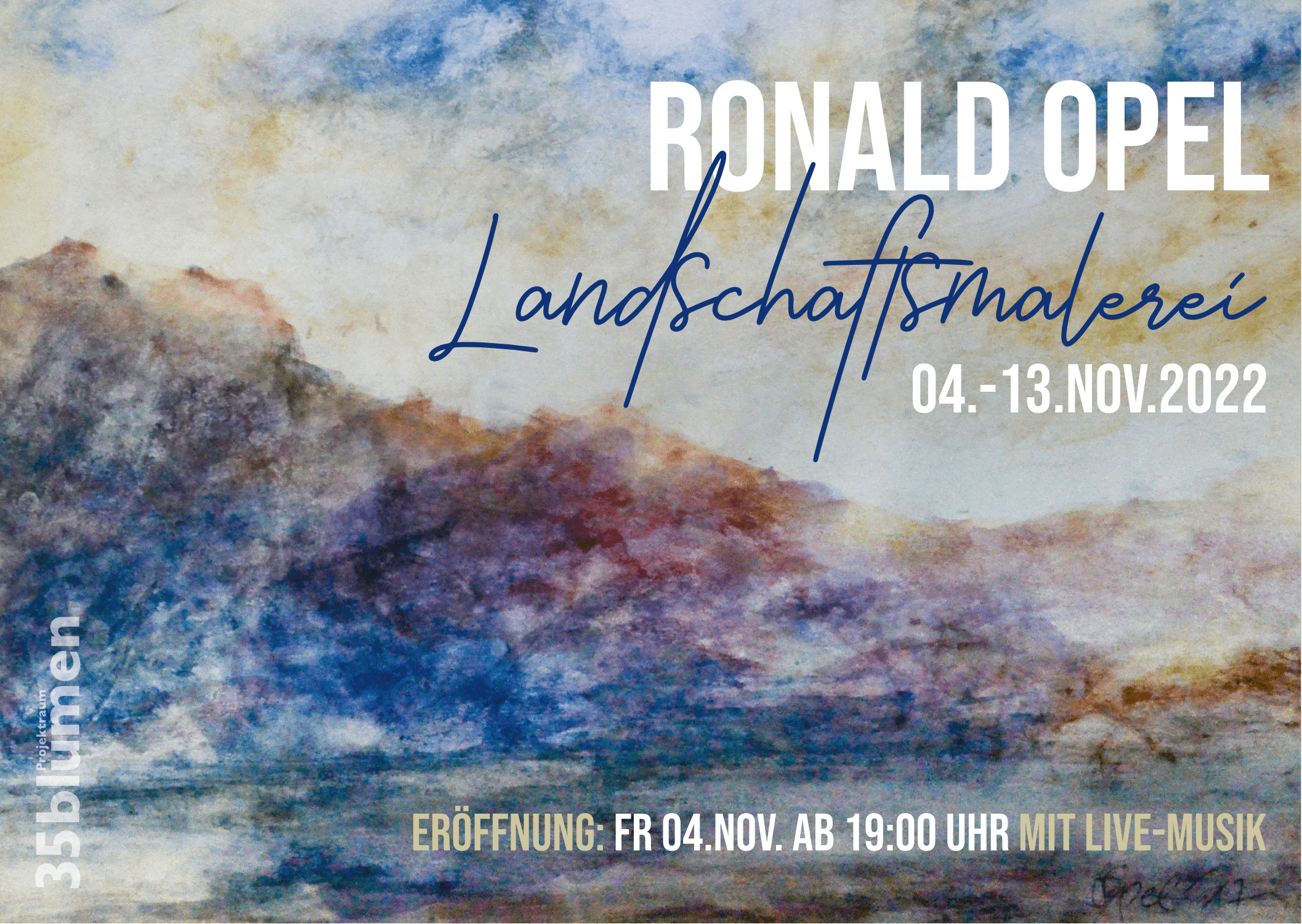 You are currently viewing 35blumen – Ronald Opel – Landschaftsmalerei
