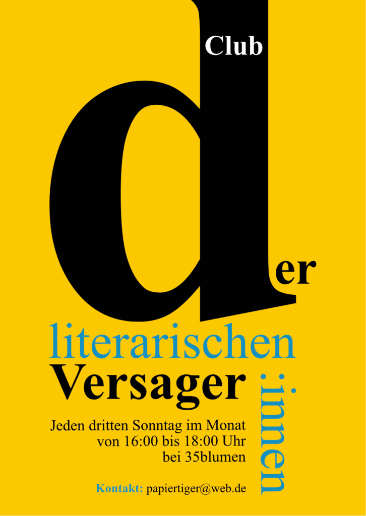 Read more about the article 35blumen – Club der literarischen Versager:innen