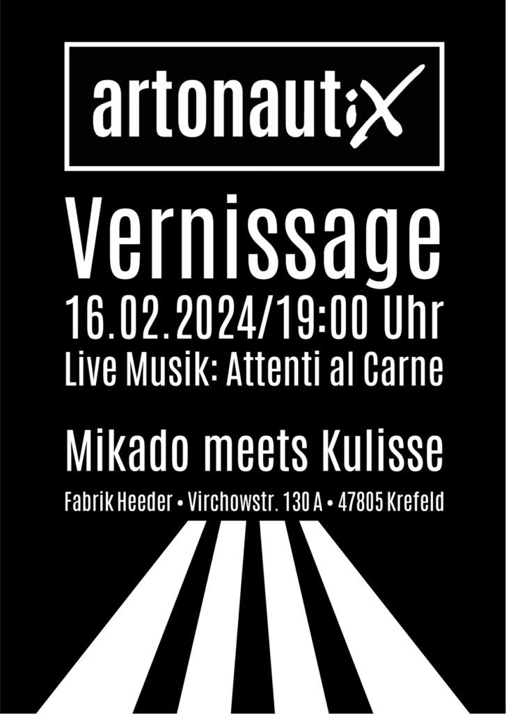 Read more about the article Artonaut:X – Ausstellung in der Kulisse (Krefeld) | Vernissage am 16.02.2024 ab 19:00 Uhr mit Live-Musik von Attenti al Carne